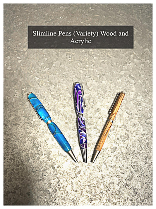 Slimline Pens (Variety), Hand Turned Wood and Acrylics